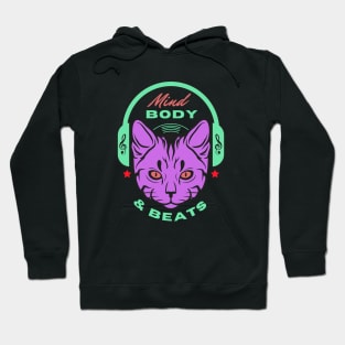 Cat music - Mind Body & Beat Hoodie